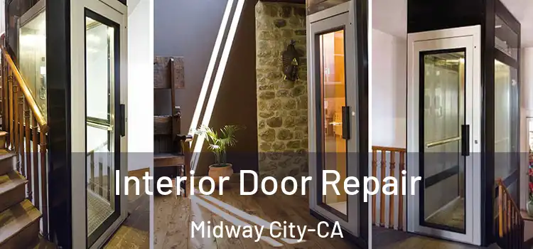  Interior Door Repair Midway City-CA